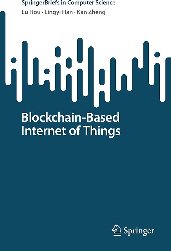 Blockchain-Based Internet of Things