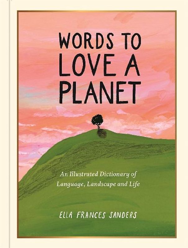 Words to Love a Planet