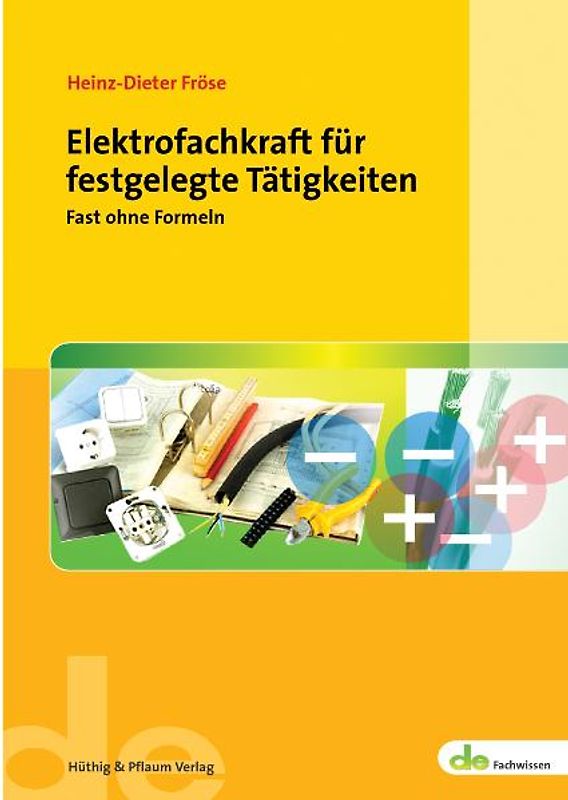 Elektrofachkraft für festgelegte Tätigkeiten