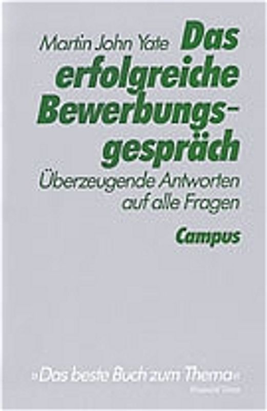 Das erfolgreiche Bewerbungsgespräch