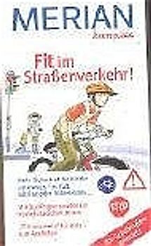 Fit im Straßenverkehr