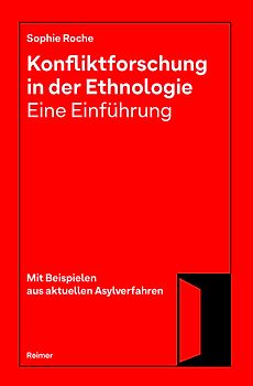 Konfliktforschung in der Ethnologie — Eine Einführung