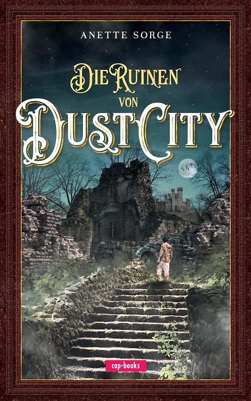 Die Ruinen von Dust City