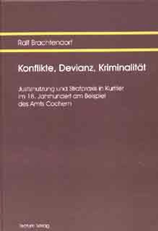 Konflikte, Devianz, Kriminalität