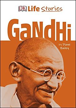 DK Life Stories Gandhi