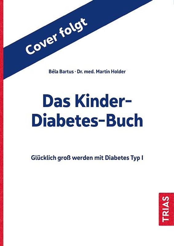 Das Kinder-Diabetes-Buch