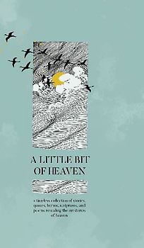 A Little Bit of Heaven