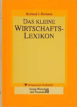 Das kleine Wirtschafts-Lexikon