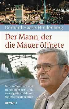 Der Mann, der die Mauer öffnete