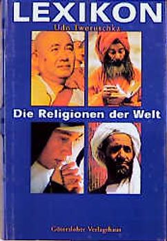 Lexikon Die Religionen der Welt