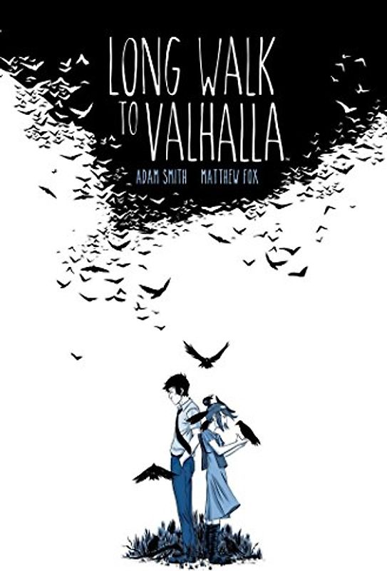Long Walk to Valhalla - Smith, Adam