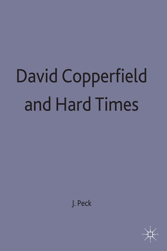 David Copperfield and Hard Times