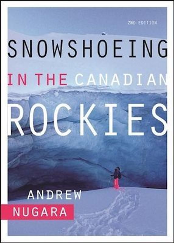 Snowshoeing in the Canadian Rockies