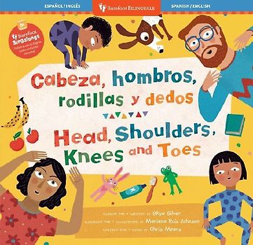 Cabeza, Hombros, Rodillas Y Dedos / Head, Shoulders, Knees and Toes