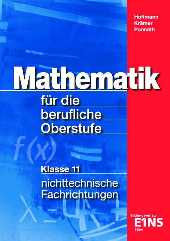 Mathematik / Mathematik für die Berufliche Oberschule Nichttechnische Fachrichtungen in Bayern