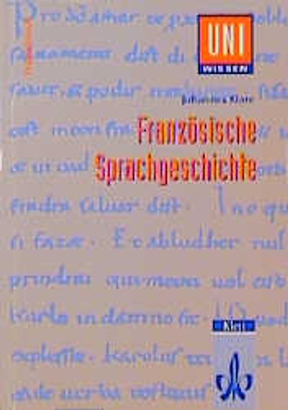 Uni-Wissen Französisch / Französische Sprachgeschichte