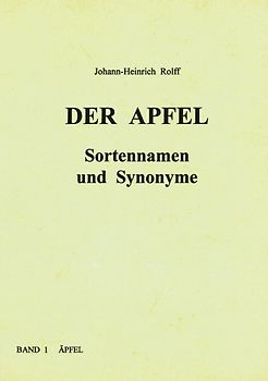 Der Apfel - Sortennamen und Synonyme