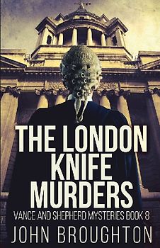 The London Knife Murders
