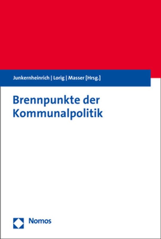 Brennpunkte der Kommunalpolitik in Deutschland