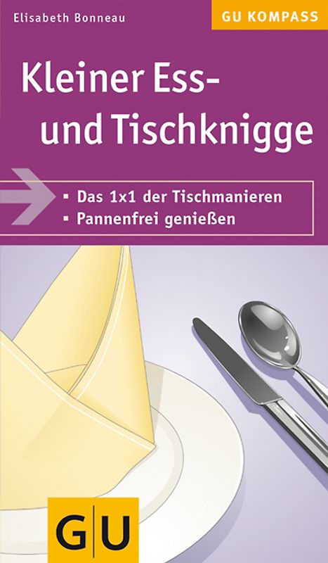 Kleiner Ess- und Tischknigge