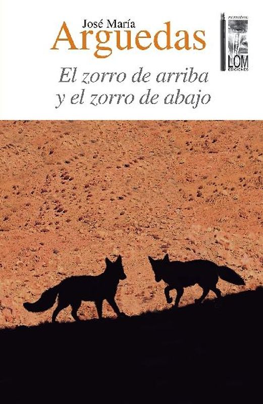 El zorro de arriba y el zorro de abajo