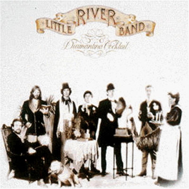 Little River Band - Diamantina Cocktail