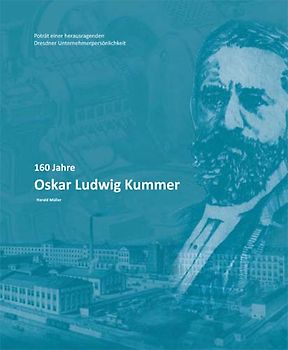 160 Jahre Oskar Ludwig Kummer