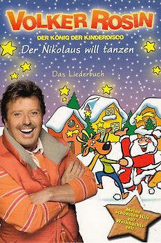 Der Nikolaus will tanzen - Liederbuch