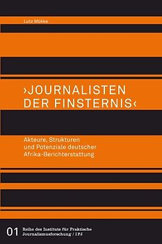 ›Journalisten der Finsternis‹