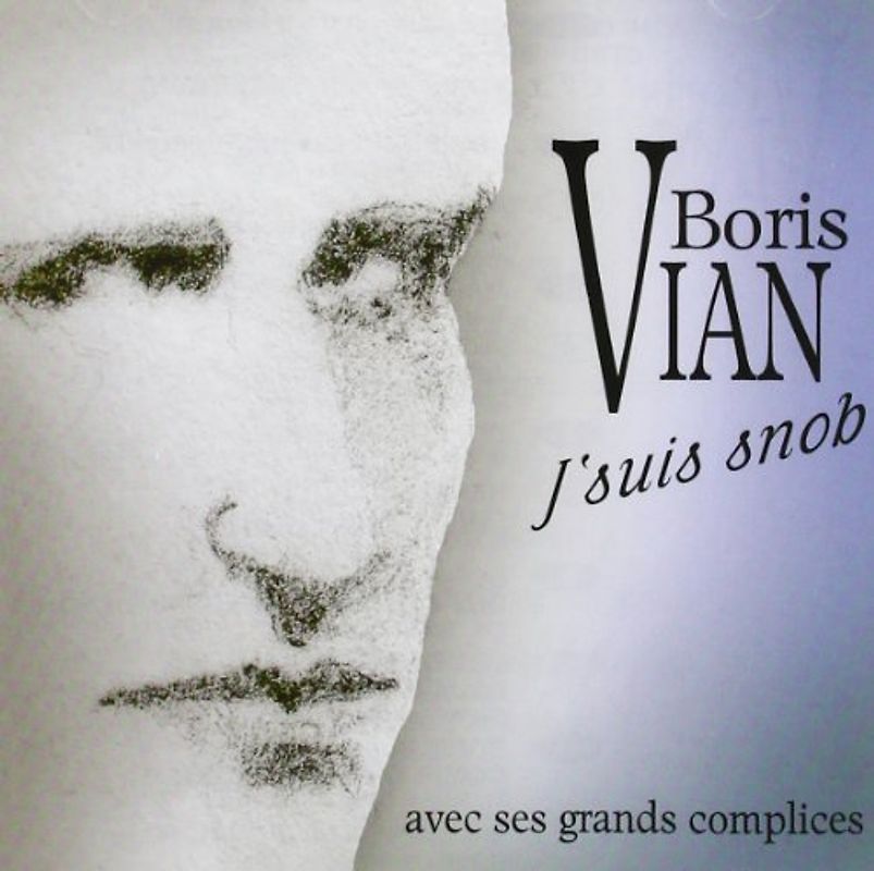 Boris Vian - Boris Vian - J'Suis Snob