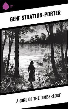 A Girl of the Limberlost