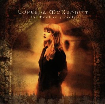 Loreena Mckennitt - The Book of Secrets