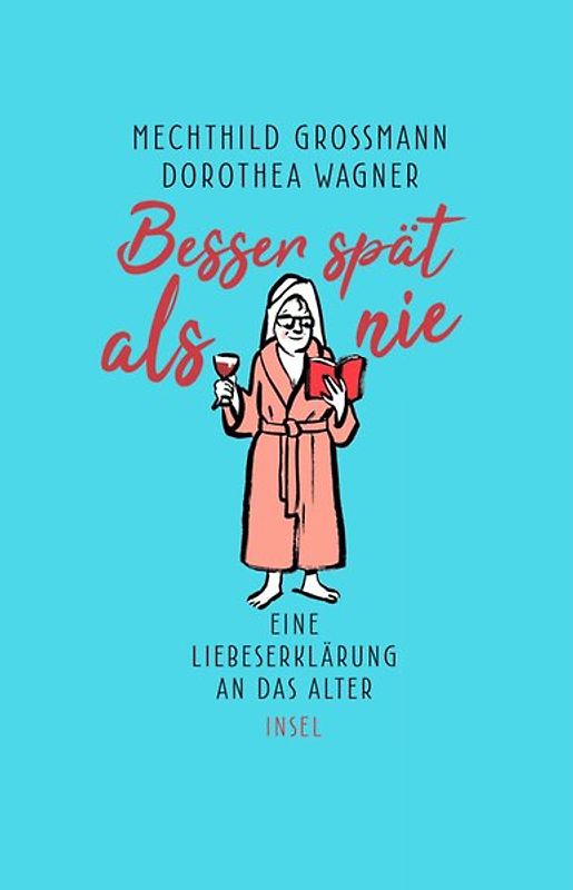 Besser spät als nie