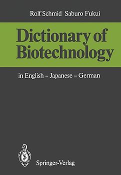 Dictionary of Biotechnology