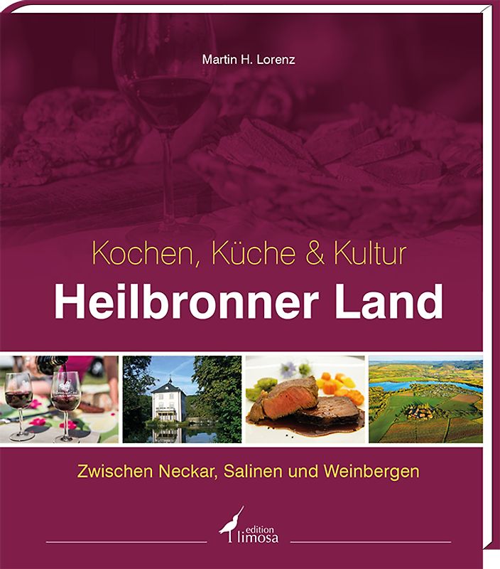 Heilbronner Land – Kochen, Küche & Kultur