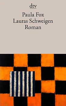 Lauras Schweigen. Roman