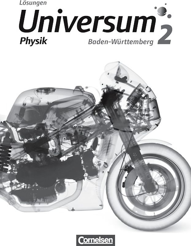 Universum Physik - Baden-Württemberg - Bisherige Ausgabe / Band 2 - Lösungen zum Schülerbuch