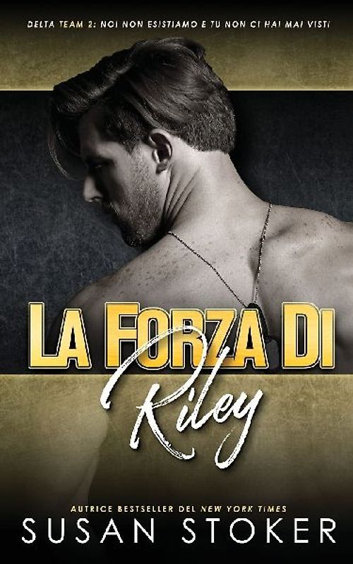 La forza di Riley