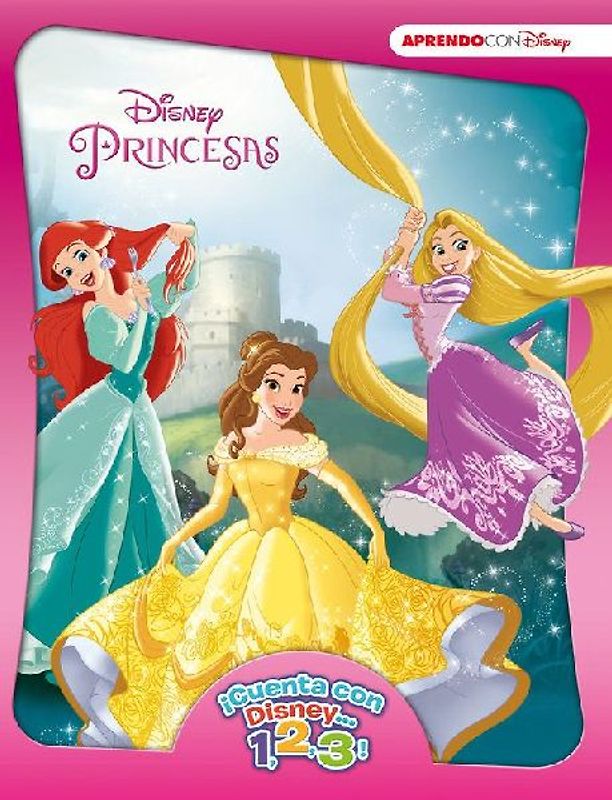 ¡Cuenta con Disney-- 1, 2, 3!. Princesas