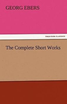The Complete Short Works