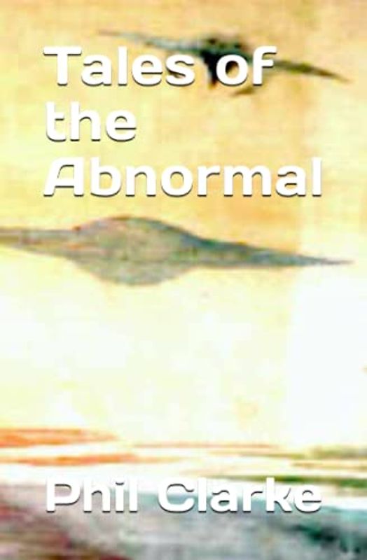 Tales of the Abnormal
