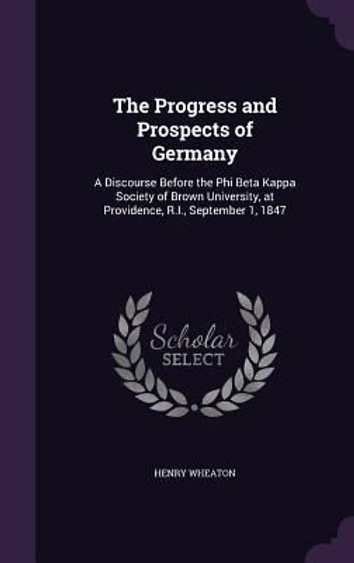 The Progress and Prospects of Germany