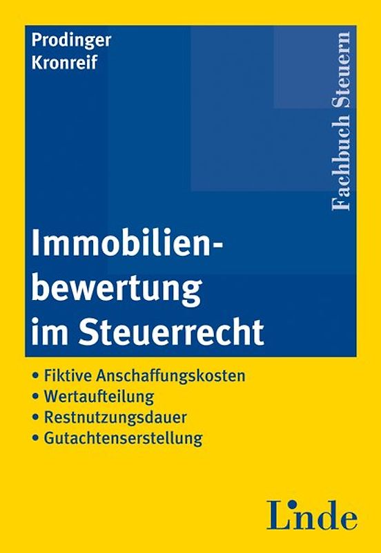 Immobilienbewertung im Steuerrecht