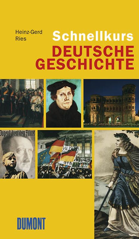 DuMont Schnellkurs Deutsche Geschichte