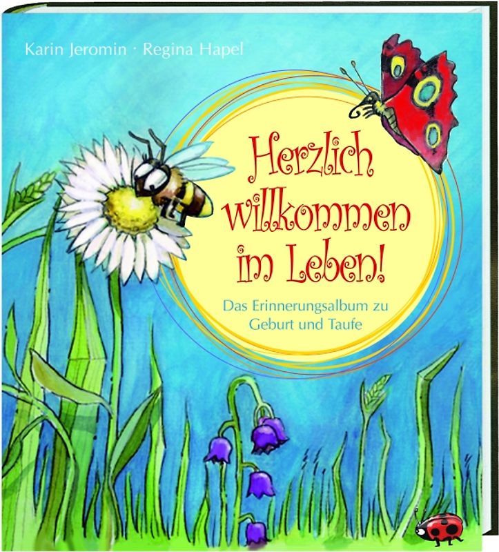 Herzlich willkommen im Leben!