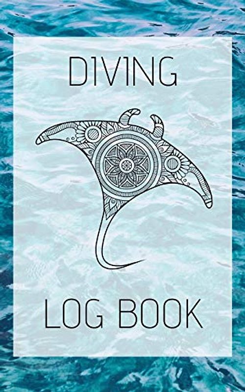 Diving Log Book: Logbook DiveLog for Scuba Diving | Preprinted Sheets for 100 dives | Diver - English Version