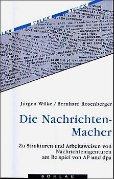Die Nachrichtenmacher