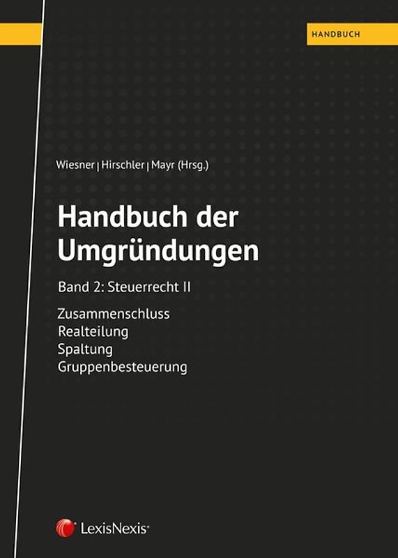 Handbuch der Umgründungen, Band 2