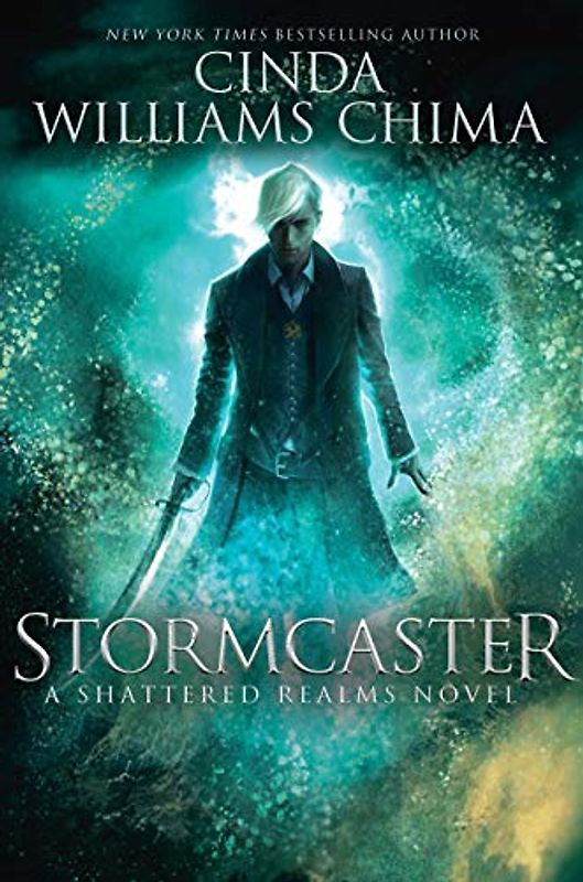 Stormcaster: Cinda Williams Chima (Shattered Realms, Band 3)