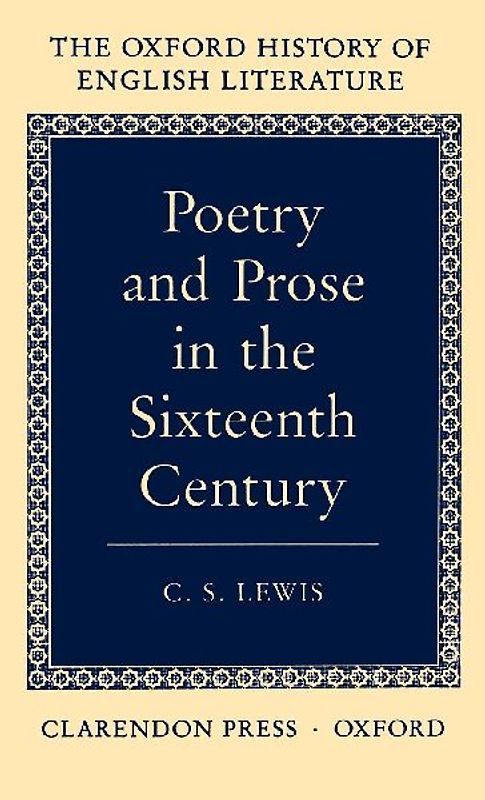 Poetry and Prose in the Sixteen Century